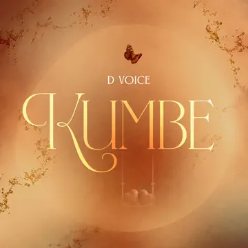 Kumbe by d voice