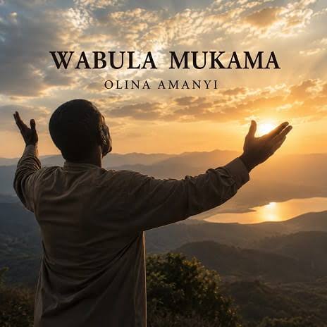 wabula mukama olina amanyi by esther